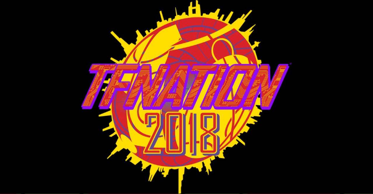 TFNation 2018 recap